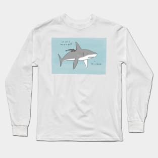 I'm a Shark Long Sleeve T-Shirt